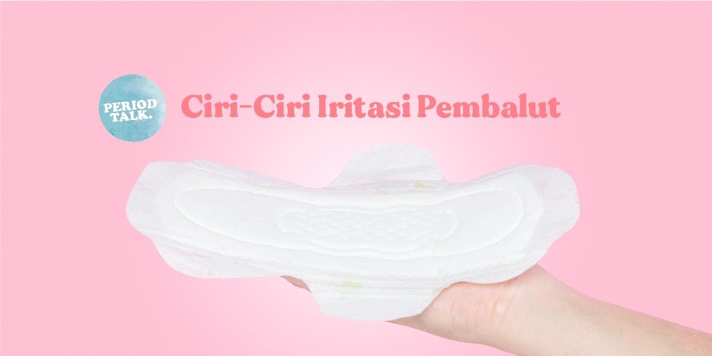 iritasi pembalut