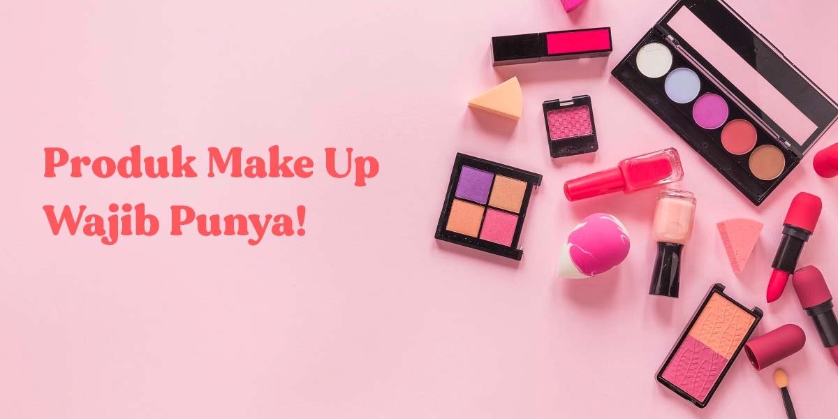 macam-macam make up