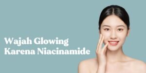 fungsi niacinamide